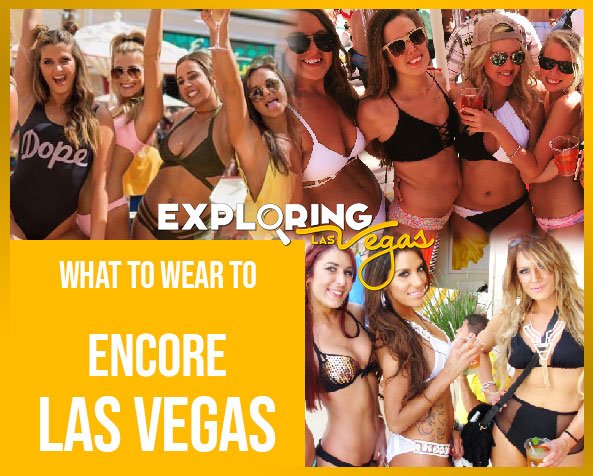 What_to_wear_to_encore_Las_Vegas